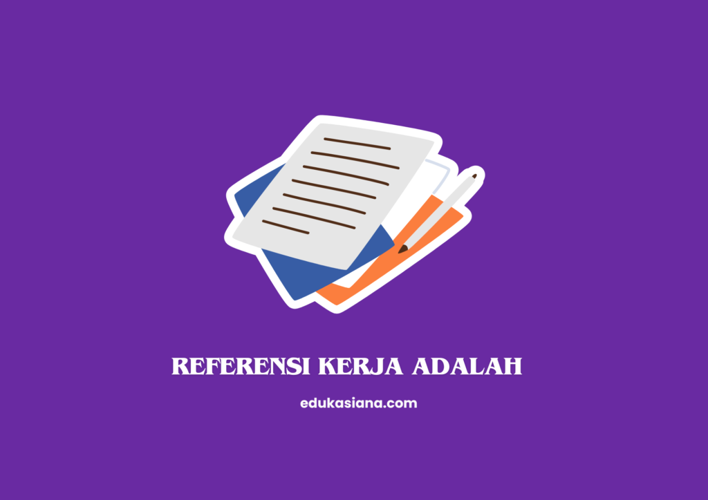 Referensi Kerja adalah