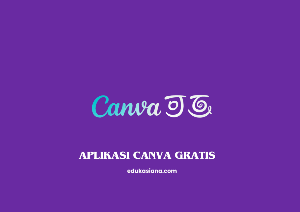 Download Aplikasi Canva Gratis Terbaru